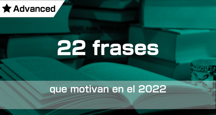 22 frases que motivan el 2022